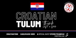 Banner image for CROATIAN TULUM