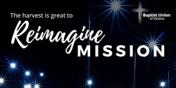 Banner image for Reimagine Mission Toolkit Launch
