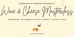 Gennarosity Abroad's Wine & Cheese Pairing Masterclass