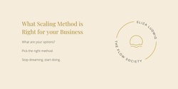 Banner image for Chosing the best Scaling Method for your Business Rescheduled