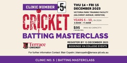 Banner image for Terrace Cricket Holiday Clinic #5 | Batting Masterclass