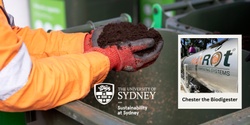 Banner image for Meet Chester the Biodigester - Campus Composting Tour