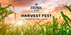 Banner image for Husk Rum Harvest Fest: COMMUNITY DAY