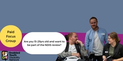 Banner image for NDIS Review-  Focus Group with EYDN 