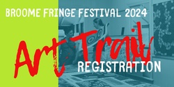 Banner image for Broome Fringe Festival Art Trail Registration