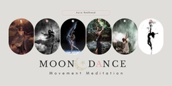 Banner image for Moon Dance Movement Meditation