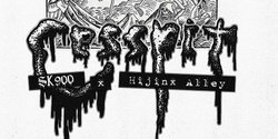 Banner image for CESSPIT presented by sk900 x HIJINX ALLEY