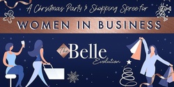 Banner image for Christmas Party & Shopping Spree for Women in Business