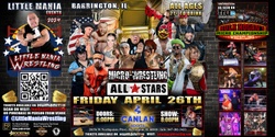 Banner image for Barrington, IL -- Micro-Wrestling All * Stars: Little Mania Rips Through the Ring!