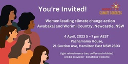 Banner image for Women leading climate change action - Awabakal and Worimi country, Newcastle, NSW