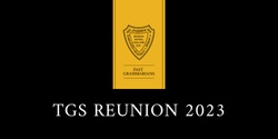 Banner image for Past Grammarians Reunion 2023