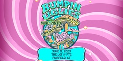 Banner image for Bumpin Uglies VIP at The Lot @ FTC