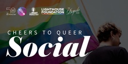 Banner image for Cheers to Queer Social