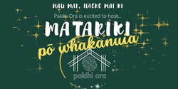 Banner image for Pakihi Ora Matariki pō whakanuia