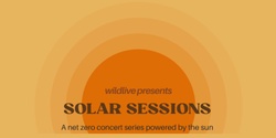 Banner image for The Solar Sessions with Kim Churchill & Hein Cooper