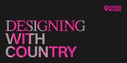 Banner image for Designing with Country