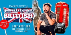 Banner image for Quintessentially Brit(ish)! 🇬🇧 Brisbane! The Loft West End At 7pm! 
