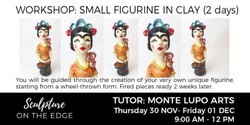 Banner image for Workshop: Small Figurine in Clay by Monte Lupo Arts (2 days)