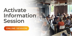 Banner image for Activate Information Session