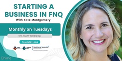Banner image for Starting a Business in FNQ | Online