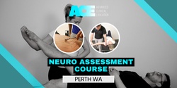 Banner image for Neuro Assessment and Treatment Course (Perth WA)