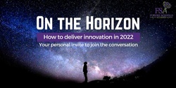 Banner image for Future Schools 'On the Horizon, How to deliver Innovation in 2022'