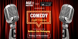 Banner image for Age Matters Comedy Night