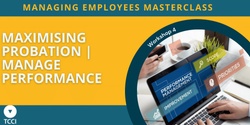 Banner image for ME Masterclass Series - Maximising Probation (Online)