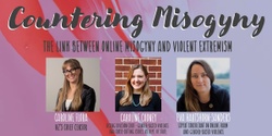 Banner image for Countering Misogyny: The Link Between Online Misogyny and Violent Extremism 