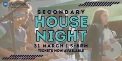 Banner image for 2023 Secondary House Night