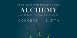 Banner image for Chamber Series | ALCHEMY | Earth