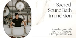 Banner image for Sacred Sound Bath Immersion + CBD (Costa Mesa)