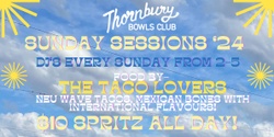 Banner image for Sunday Sessions at Thornbury Bowls