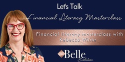 Banner image for Financial Literacy Masterclass for members