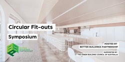 Banner image for In-person Circular Fit-outs Symposium - Better Buildings Partnership