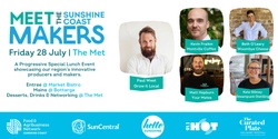 Banner image for Food and Agribusiness Network (FAN): Meet the Sunshine Coast Makers  