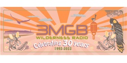 Banner image for 3MGB Wilderness Radio - 30 year anniversary event