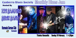 Banner image for CBS February Blues Jam hosted by The Bamford Blues Band
