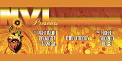 Banner image for NVL Presents The Platinum Project feat. NXVELL, Mae Mobly & Heart Shaped Aces