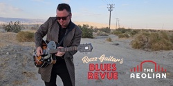 Banner image for Ruzz Guitar's Blues Revue
