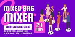 Banner image for Mixed Bag Mixer