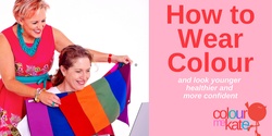 Banner image for How to Wear Colour