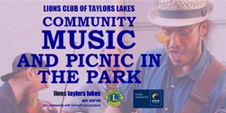 Banner image for Lions Community Music & Picnic in the Park