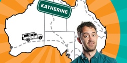 Banner image for Kel Balnaves: Standup Comedy Tour in Katherine