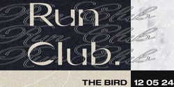 Banner image for STEP COUNT presents: RUN CLUB VOL.1 - BIRTHDAY PARTY
