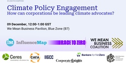 Banner image for Climate Policy Engagement - How can corporations be leading climate advocates?