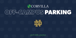 Banner image for Corvilla's 2024 Notre Dame Football Off Campus Parking