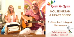 Banner image for House Kirtan & Heart Songs with Geeti & Gyan