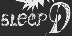 Banner image for Sleep D All Night Long