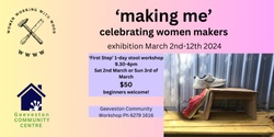 Banner image for "Making Me" - First Step Footstool Workshop